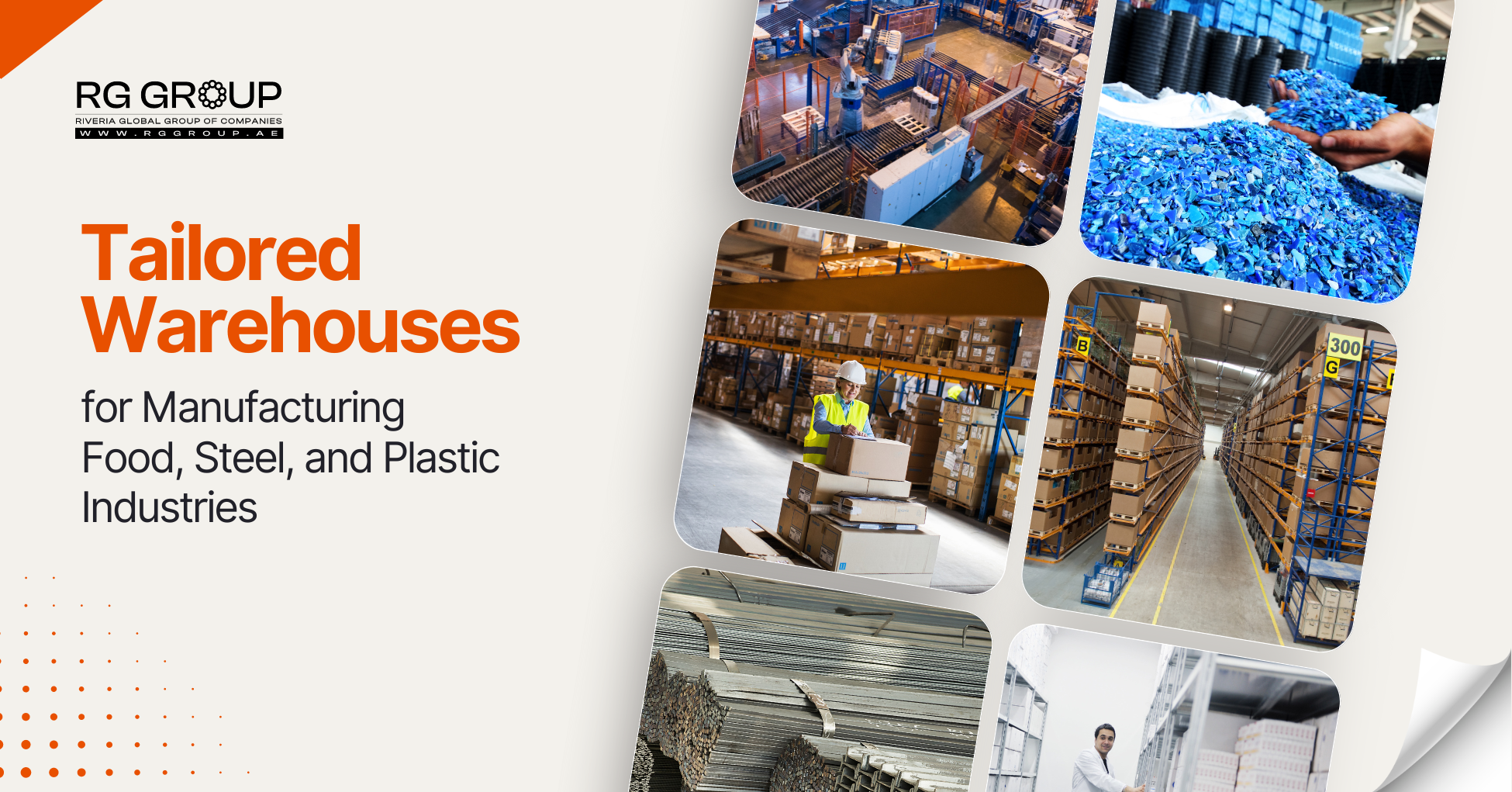 RG Group’s Tailored Warehouses for Manufacturing, Food Steel and Plastic Industries